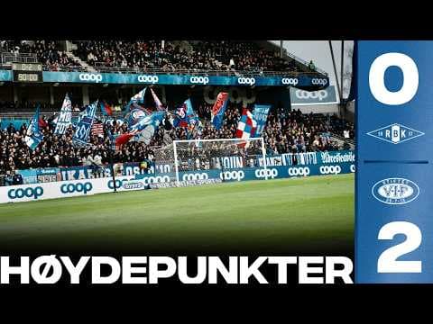 Høydepunkter | RBK 0-2 Vålerenga